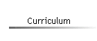 Curriculum